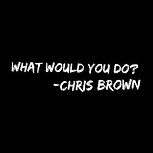 Chris Brown