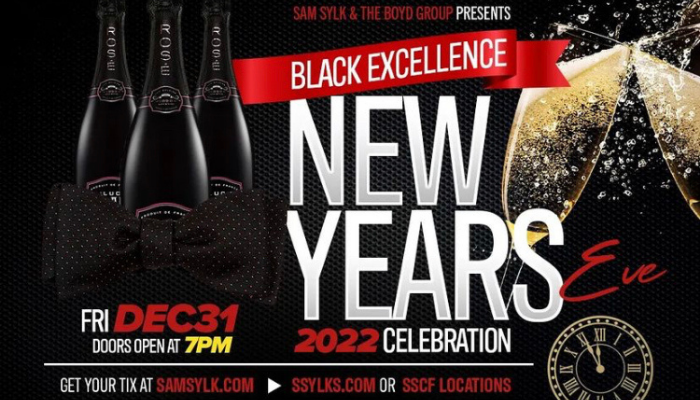 Black Excellence New Years Eve 2021 with Sam Sylk