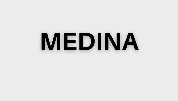 Medina