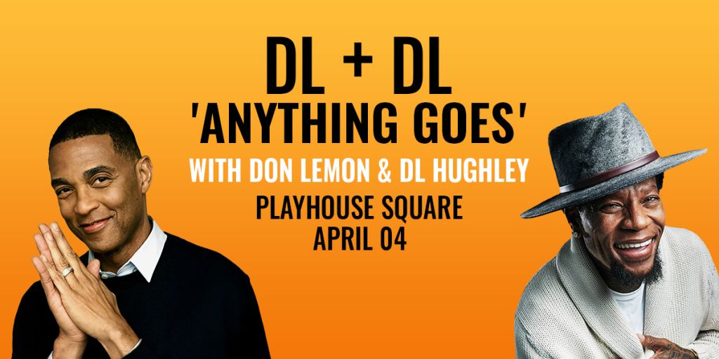 DL Hughley and Don Lemon Cleveland