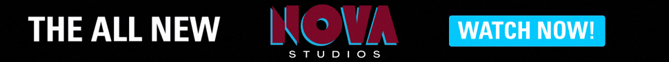 The all new NOVA Studios logo and "Watch Now!" call to action displayed on a black background.